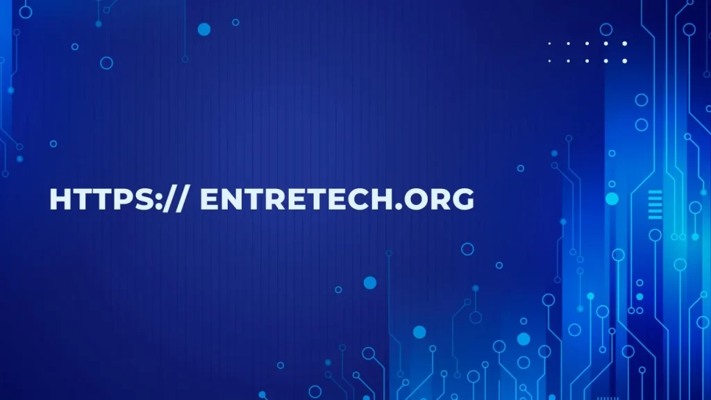 https:// entretech.org