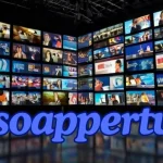 5 Things You Need to Know About SoapperTV in 2024